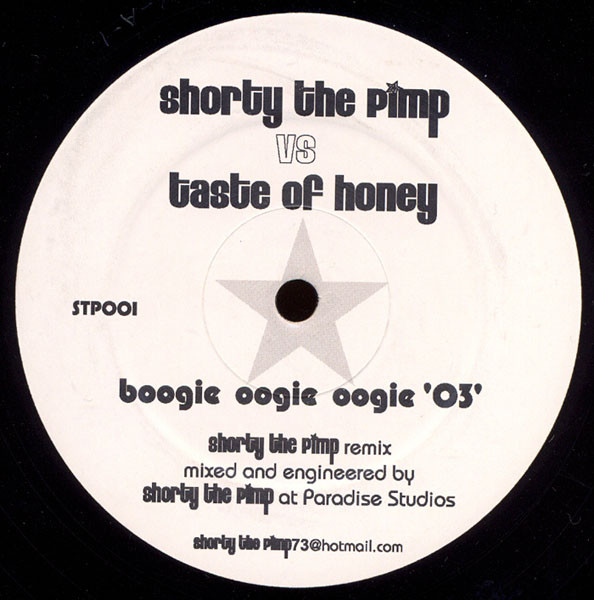 baixar álbum Shorty The Pimp vs Taste Of Honey - Boogie Oogie Oogie 03