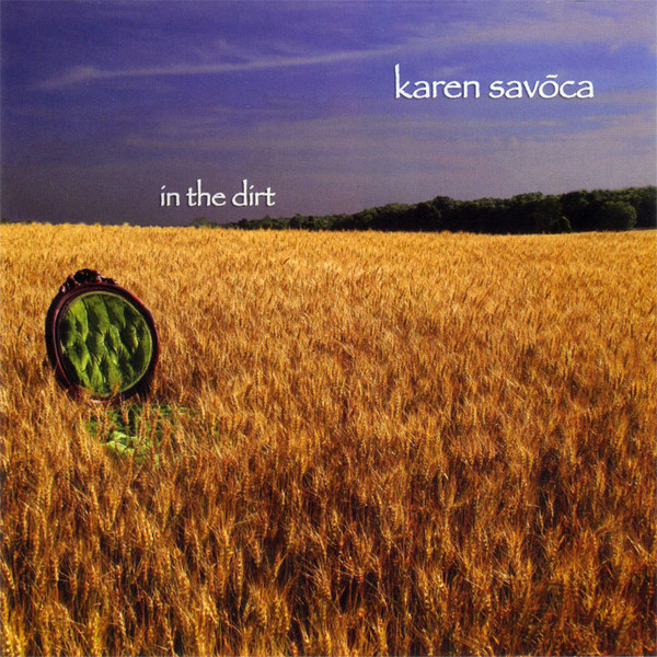 lataa albumi Karen Savoca - In The Dirt