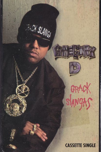 Gregory D – Crack Slangas (1992, Cassette) - Discogs