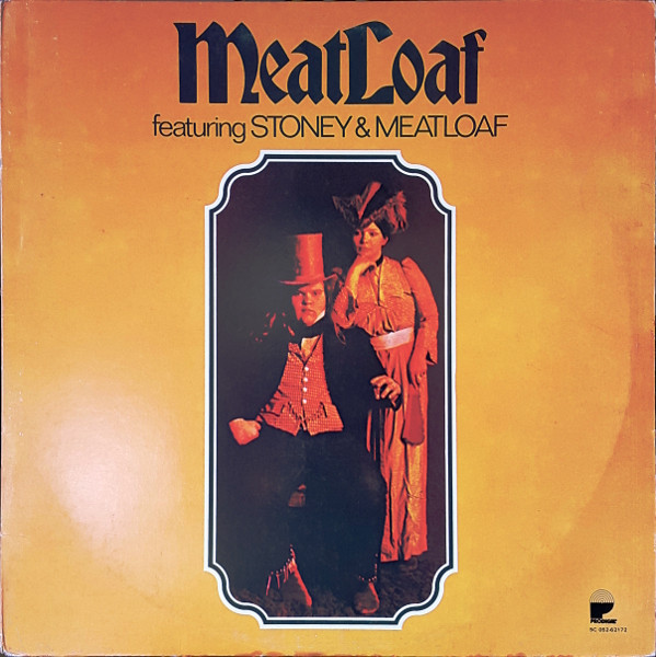 MeatLoaf – Featuring Stoney & Meatloaf (1978, Vinyl) - Discogs