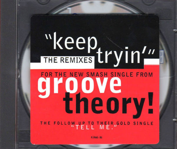 Groove Theory – Keep Tryin' (The Remixes) (1996, CD) - Discogs