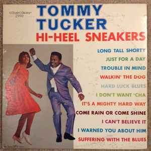 Tommy Tucker - Hi-Heel Sneakers album cover