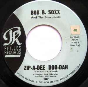 Zip-A-Dee Doo-Dah - Bob B. Soxx And The Blue Jeans