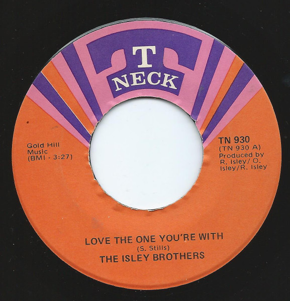 The Isley Brothers – Love The One You're With (1971, Vinyl) - Discogs