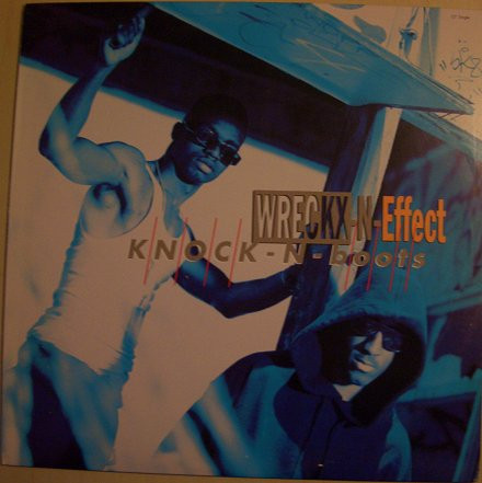 Wreckx-N-Effect – Knock-N-Boots (1993, CD) - Discogs