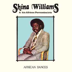 Shina Williams & His African Percussionists - African Dances album cover