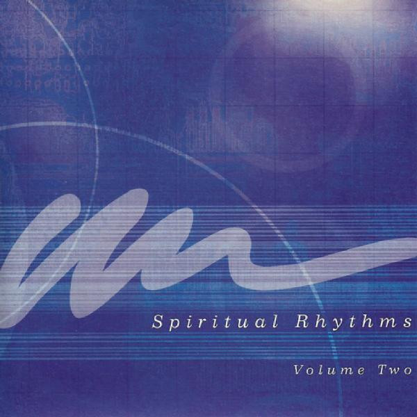 last ned album Various - Spiritual Rhythms Volume Two
