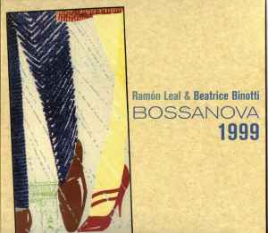 Ram n Leal Beatrice Binotti Bossanova 1999 Releases Discogs