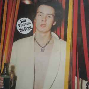 Sid Vicious – Sid Sings (Vinyl) - Discogs