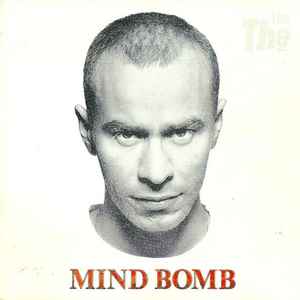 Mind bomb / The, ens. voc. & instr. | The (The). Interprète