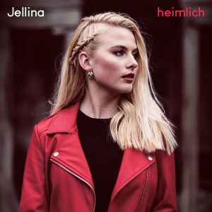 Jellina - Heimlich album cover