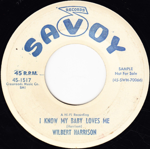 ladda ner album Wilbert Harrison - My Love Is True I Know My Baby Loves Me
