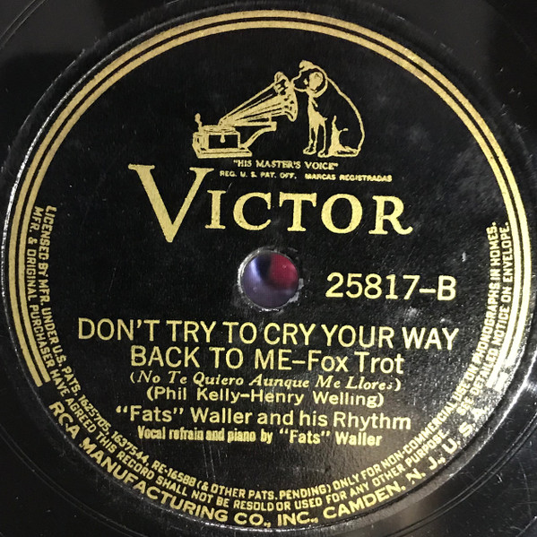 last ned album Fats Waller & His Rhythm - Something Tells Me Dont Try To Cry Your Way Back To Me