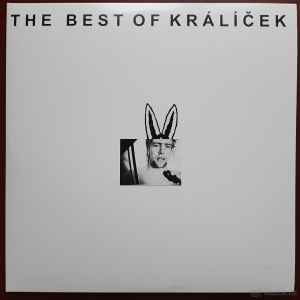 Muzikant Králíček - The Best Of Králíček album cover