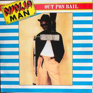 Ninjaman - Out Pon Bail album cover