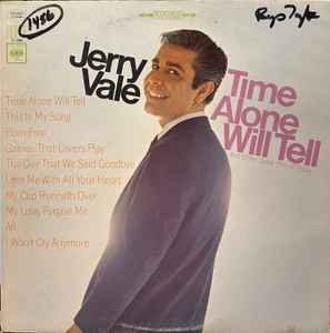 Jerry Vale - Time Alone Will Tell And Other Great Hits Of Today album cover