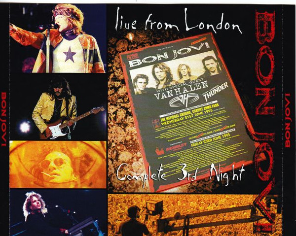 Arashigaoka destacar Burlas Bon Jovi – Live From London: Complete 3rd Night (2013, CDr) - Discogs