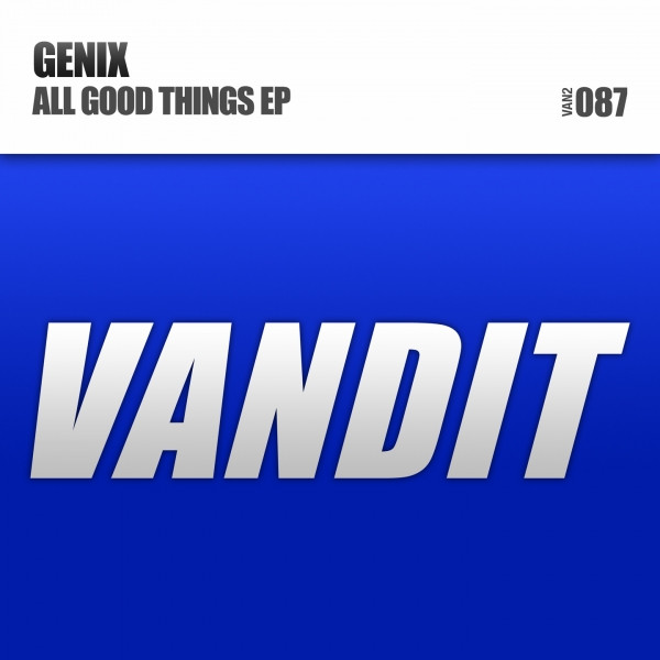 descargar álbum Genix - All Good Things EP