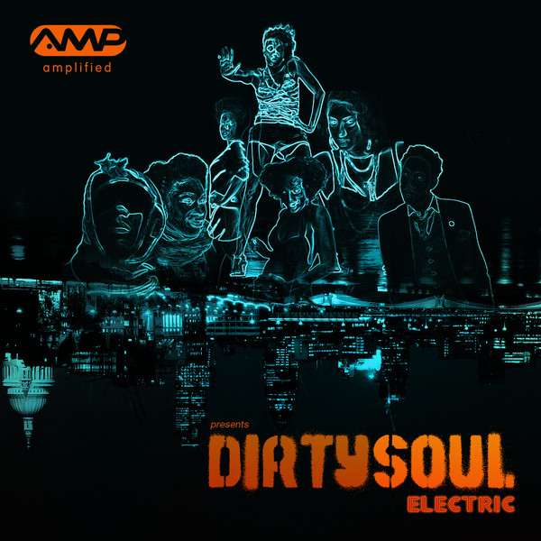 Album herunterladen Various - Dirty Soul Electric