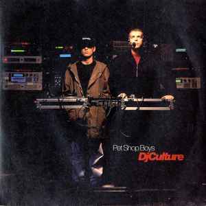 DJ Culture - Pet Shop Boys