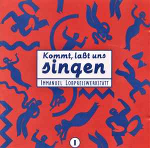 Immanuel Lobpreiswerkstatt - Kommt, Laßt Uns Singen 1 album cover