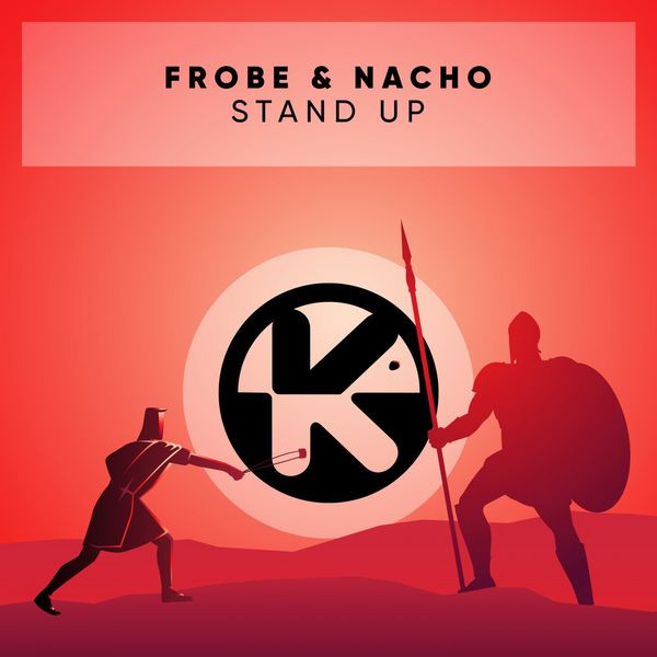 Album herunterladen Frobe & Nacho - Stand Up