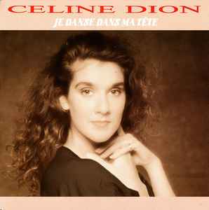 Céline Dion - Je Danse Dans Ma Tête album cover