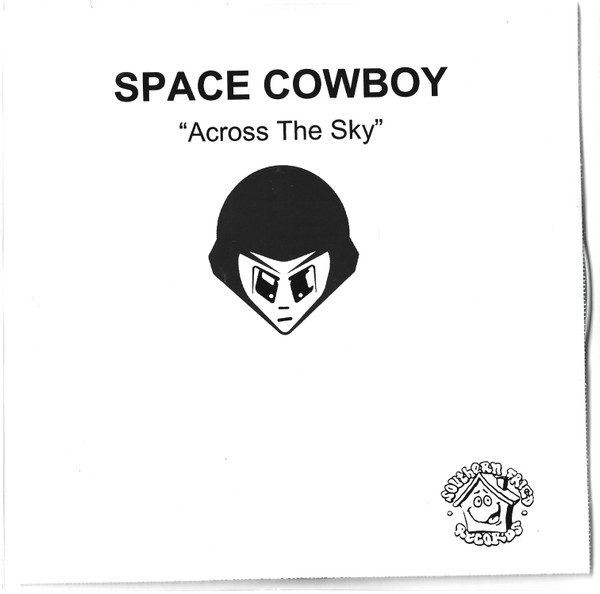 Space Cowboy – Across The Sky (2002, Acetate, CDr) - Discogs