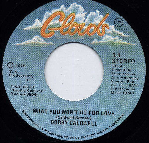 Bobby Caldwell = ボビー・コールドウェル – What You Won't Do For