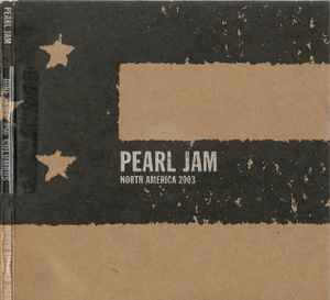 Pearl Jam - Columbus, OH - June 24th 2003