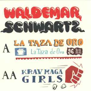 Waldemar Schwartz - La Taza De Oro / Krav Maga Girls album cover