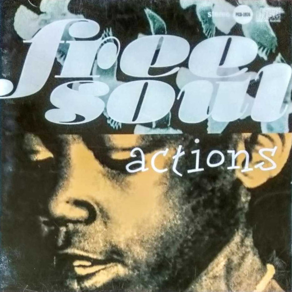 Free Soul Actions (1994, CD) - Discogs