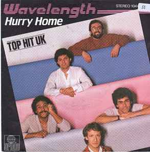 Wavelength 1982 7" Single Vinyl Record ARO 281 Hurry Home 