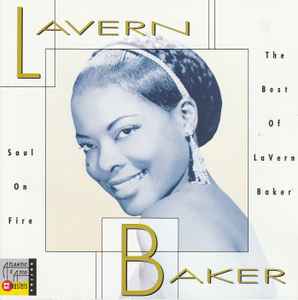 LaVern Baker - Soul On Fire: The Best of LaVern Baker album cover