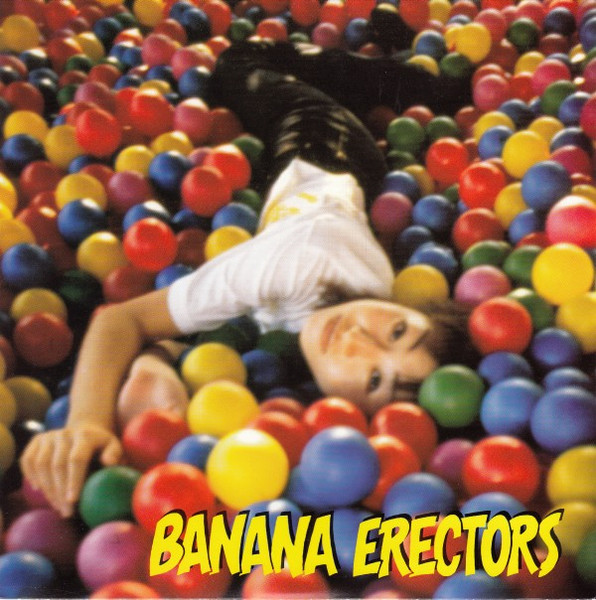 Banana Erectors – Fed Up With High School Days (1999, Vinyl) - Discogs