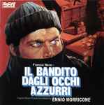 Cover of Il Bandito Dagli Occhi Azzurri (Original Motion Picture Soundtrack), 2013, CD