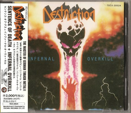 Destruction - Sentence Of Death / Infernal Overkill | Releases 