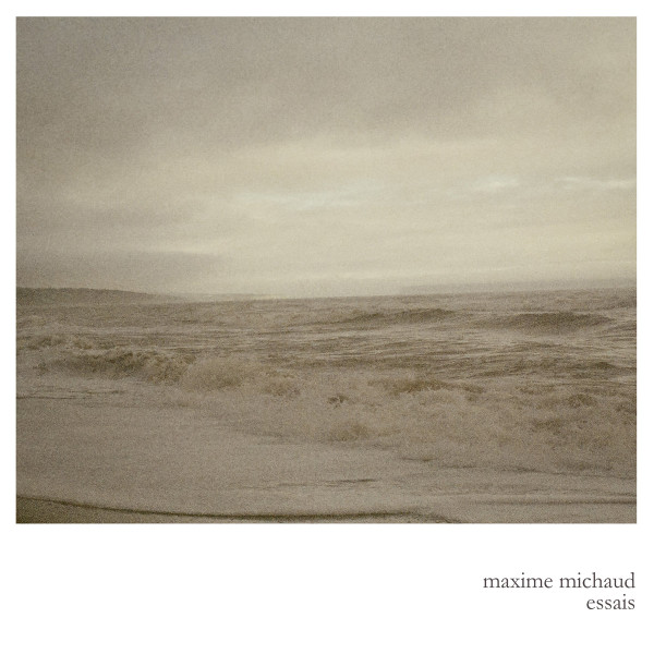 lataa albumi Maxime Michaud - Essais