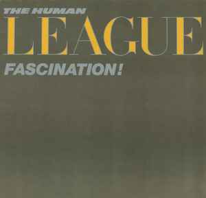 The Human League - Fascination! album cover