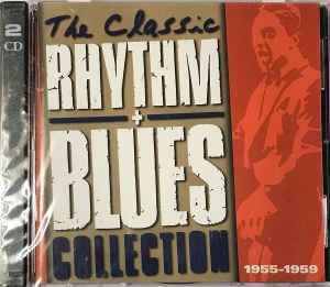 Various - The Classic Rhythm + Blues Collection 1955-1959 album cover