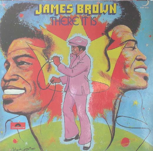 James Brown – There It Is (1972, Vinyl) - Discogs