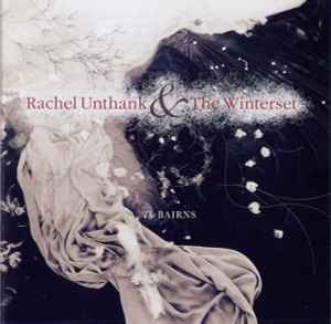 Rachel Unthank & The Winterset - The Bairns album cover