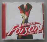 The Best Of Poison: 20 Years Of Rock (2006, Best Buy, CD) - Discogs