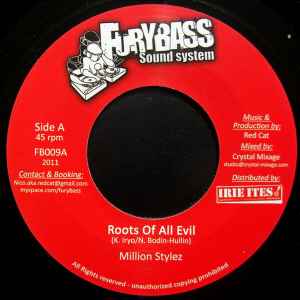 Million Stylez - Roots Of All Evil / Ragga Music Inna Mi Life