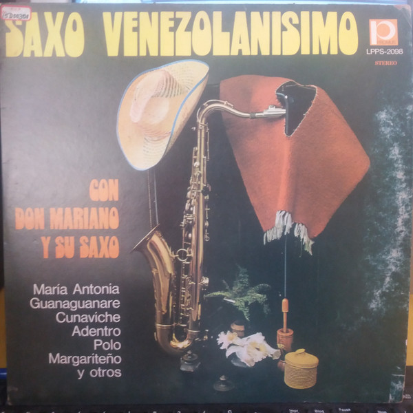 ladda ner album Don Mariano Y Su Saxo - Saxo Venezolanisimo