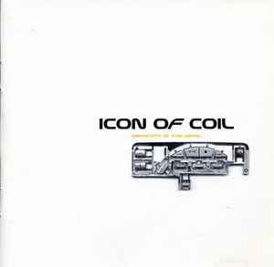 Icon Of Coil - Serenity Is The Devil