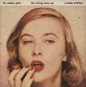 The Seldon Plan - The Living Room EP album cover