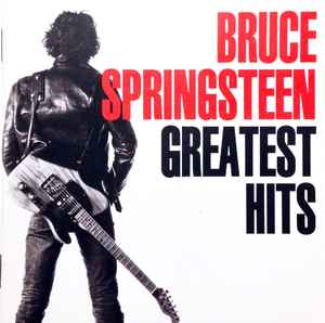 Bruce Springsteen - Greatest Hits