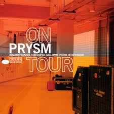 Prysm (2) - On Tour