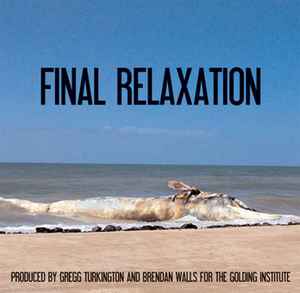 Final Relaxation - The Golding Institute